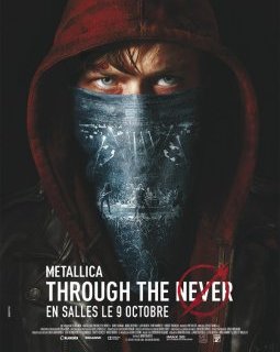 Metallica, Through The Never - la critique du film
