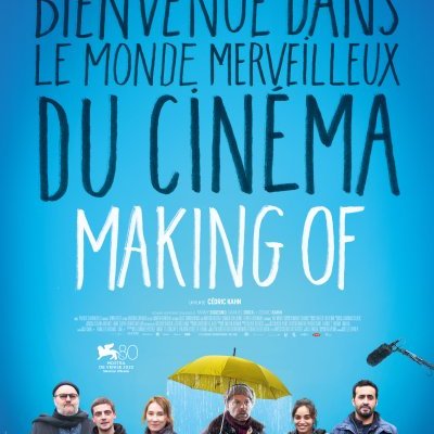 Making Of - Cédric Kahn - critique