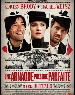 Une arnaque presque parfaite - la critique