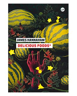 Delicious Foods - James Hannaham - critique du livre