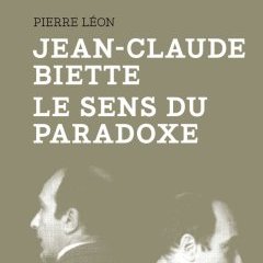 Jean-Claude Biette, le sens du paradoxe - Pierre Léon -capricci 2013