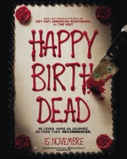 Happy Birth Dead - la critique du film