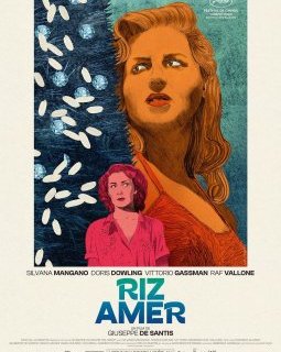 Riz amer - Giuseppe De Santis - critique