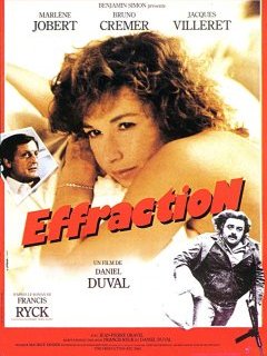 Effraction (1983) - la critique du film