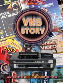 VHS Story. L'âge d'or de la vidéocassette en France - critique du livre