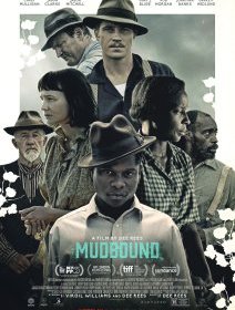 Mudbound - la critique du film