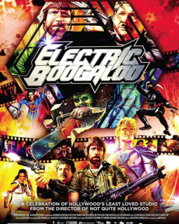 Electric Boogaloo : The Wild, Untold Story of Cannon Films : l'autre documentaire sur Menahem Golan et Yoram Globus