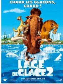 L'âge de glace 2 - La critique + le test DVD