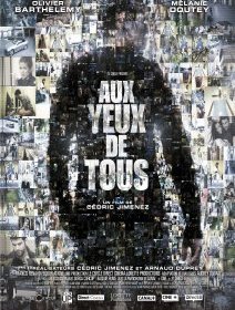 Aux yeux de tous - Cédric Jimenez - critique