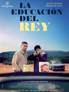 La Educación del Rey - la critique du film