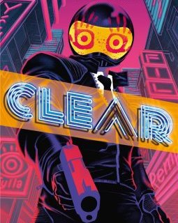 Clear - Scott Snyder, Francis Manapul - la chronique BD