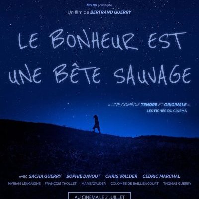 Le bonheur est une bête sauvage - Bertrand Guerry - critique
