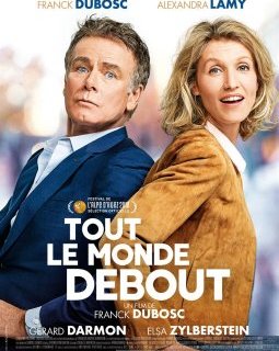 Tout le monde debout - la critique du film