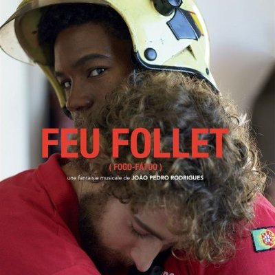 Feu follet - João Pedro Rodrigues - critique