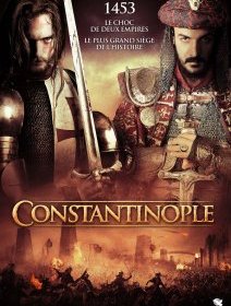 Constantinople - le film nationaliste turc, critique et test blu-ray