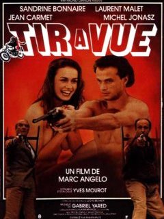 Tir à vue - la critique du film