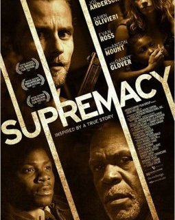 Supremacy avec Joe Anderson et Danny Glover : bande-annonce + affiche