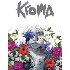 Kroma - Lorenzo De Felici - la chronique BD 
