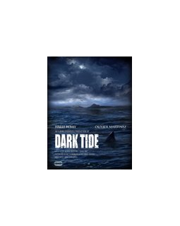 Dark Tide - coup d'oeil