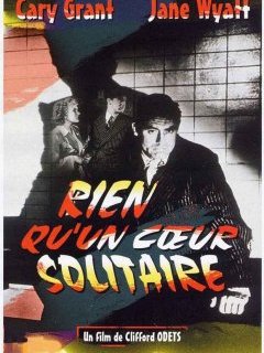 Rien qu'un cœur solitaire - Clifford Odets - critique 