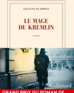 Le mage du Kremlin - Giuliano da Empoli - critique du livre