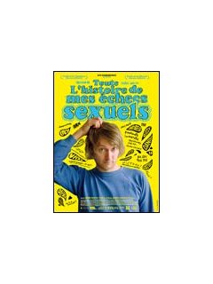 Toute l'histoire de mes échecs sexuels - la critique