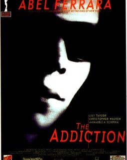 The Addiction - Abel Ferrara - critique 