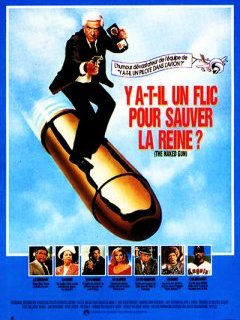 Y a-t-il un flic pour sauver la reine ? - la critique du film