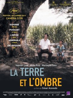 La Terre et l'Ombre (La Tierra y la Sombra) - la critique du film