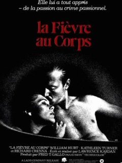 La fièvre au corps - la critique du film