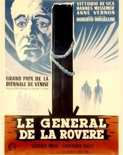 Le général Della Rovere - Roberto Rossellini - critique