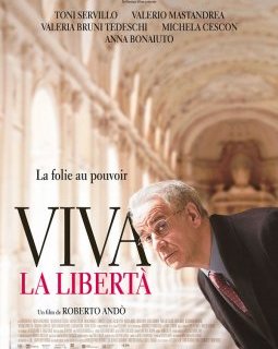 Viva la libertà - la critique du film