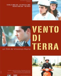 Vento di terra - Vincenzo Marra - critique
