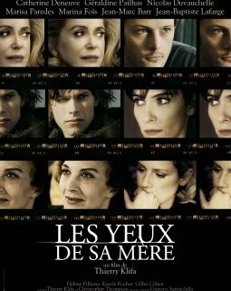 Les Yeux de sa mère - Thierry Klifa - critique