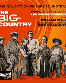 Les Grands Espaces (The Big Country) de William Wyler disponible en CD chez Milan 