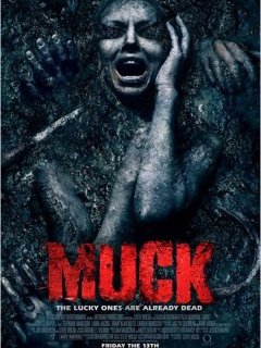 Muck : bande-annonce du film d'horreur de Steve Wolsh 