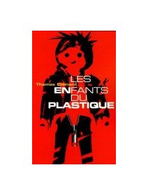 Les enfants du plastique - Thomas Clément