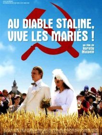 Au diable Staline, vive les mariés ! - Horatiu Malaele - critique