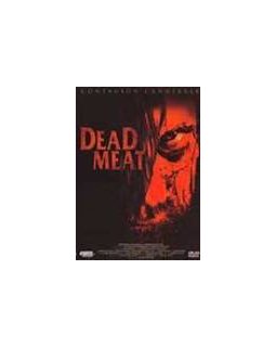 Dead meat - la critique