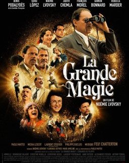 La grande magie - Noémie Lvovsky - critique 