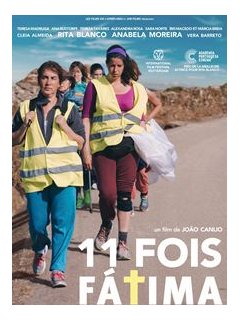 11 fois Fàtima - la critique du film