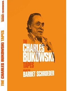 The Charles Bukowski tapes - la critique du film + le tes DVD