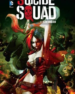 Suicide Squad - La chronique comics