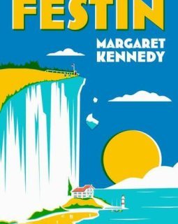 Le festin - Margaret Kennedy - critique du livre