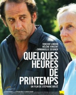 Quelques heures de printemps - la critique