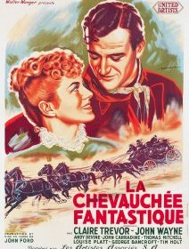 La chevauchée fantastique - John Ford- critique 