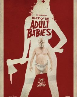 Attack of the Adult Babies (Étrange Festival 2017) - la critique du film
