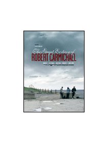 The great ecstasy of Robert Carmichael - la critique