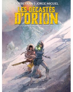 Les Décastés d'Orion . T.2 - La chronique BD