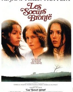 Les sœurs Brontë - André Téchiné - critique 